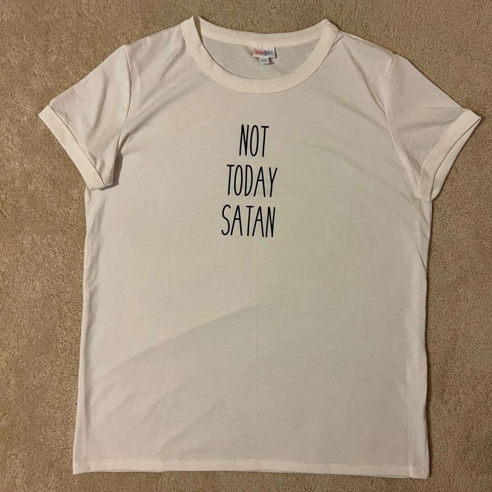 Not Today Satan Tee